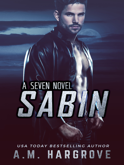 Title details for Sabin, a Seven Novel by A.M. Hargrove - Available
